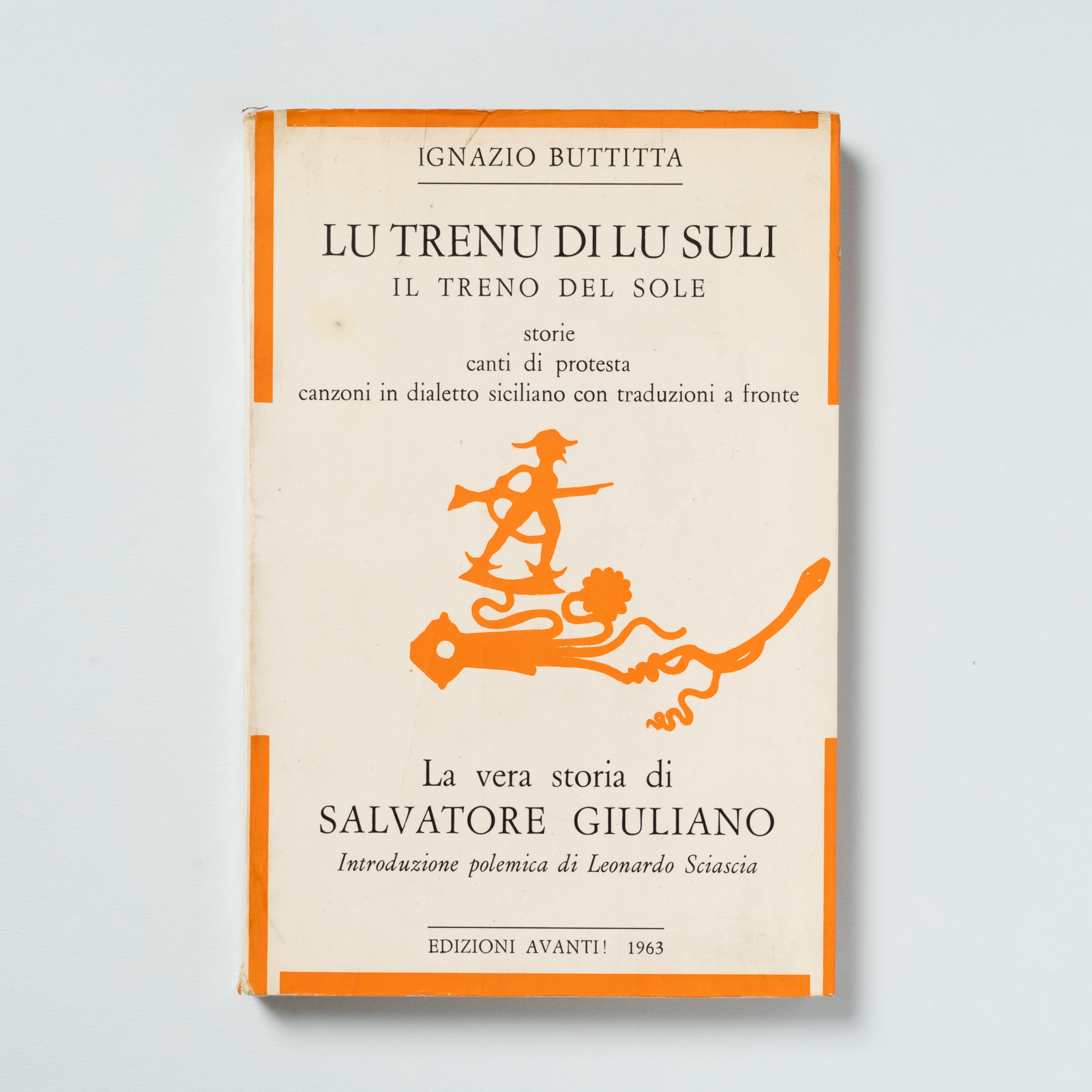 scaldasole-books-lu-trenu-di-lu-suli-il-treno-del-sole-la-vera-storia-di-salvatore-giuliano