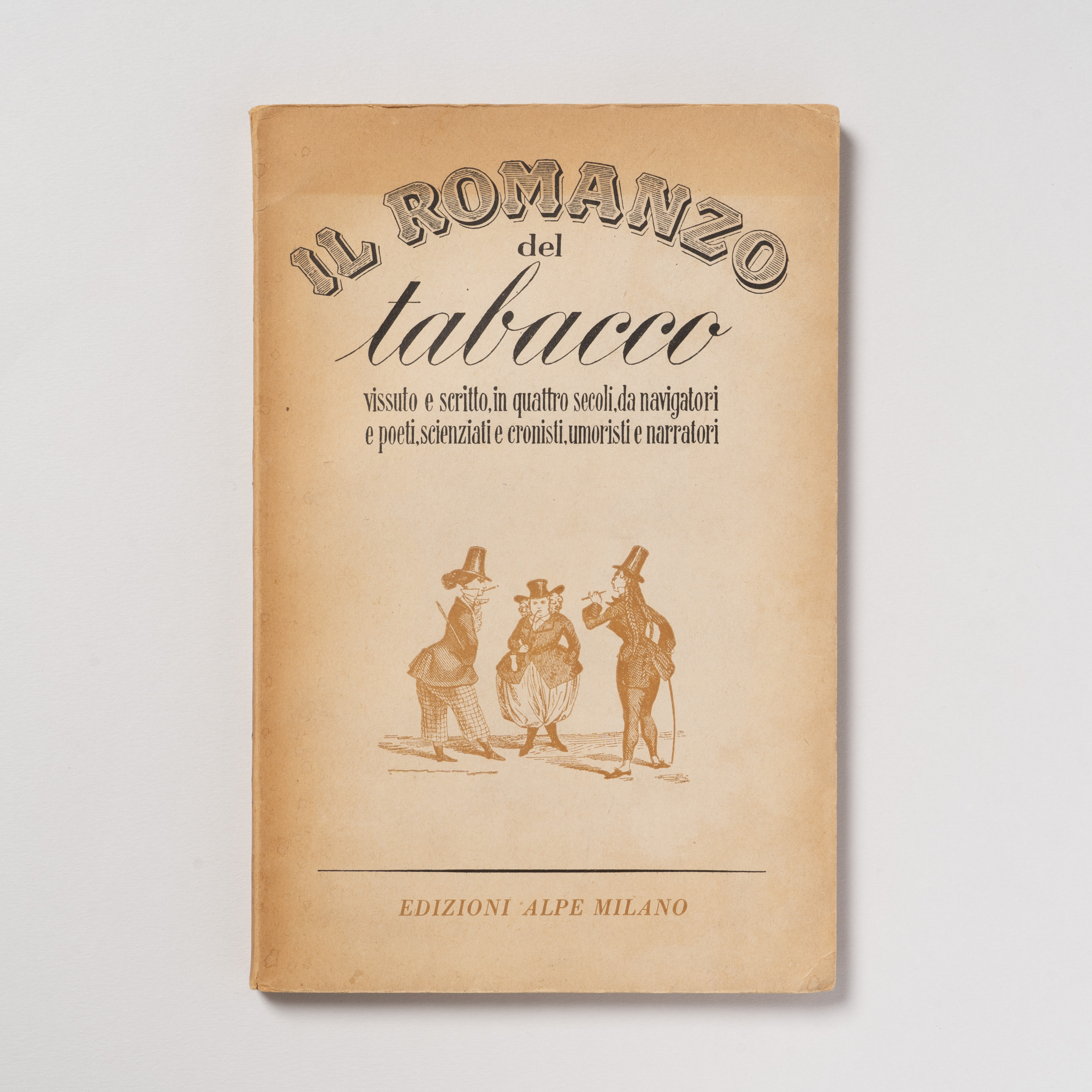 scaldasole-books-il-romanzo-del-tabacco-vissuto-e-scritto-in-quattro-secoli-da-navigatori-e-poeti-scienziati-e-cronisti-umoristi-e-narratori