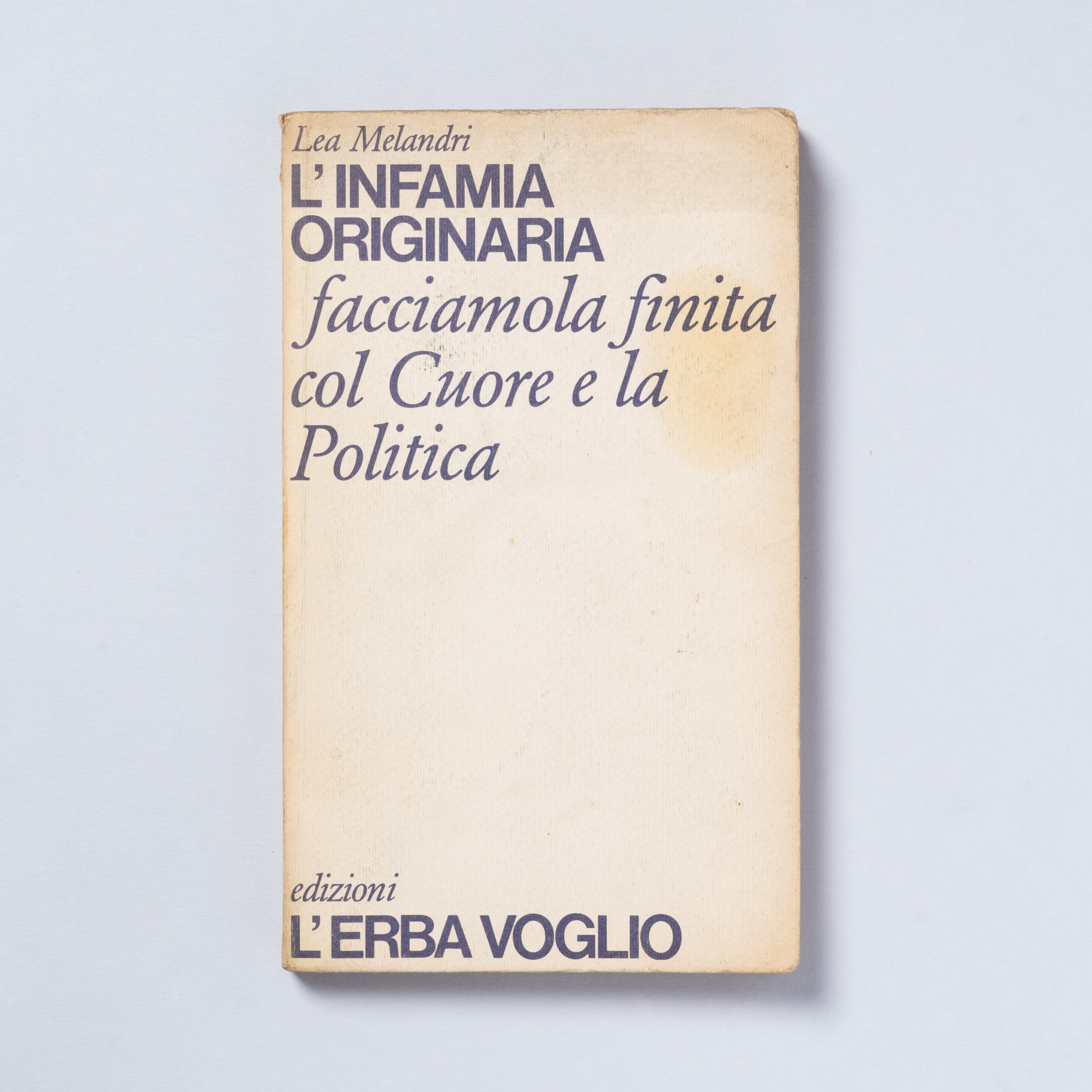 scaldasole-books-l-infamia-originaria-facciamola-finita-col-cuore-e-la-politica