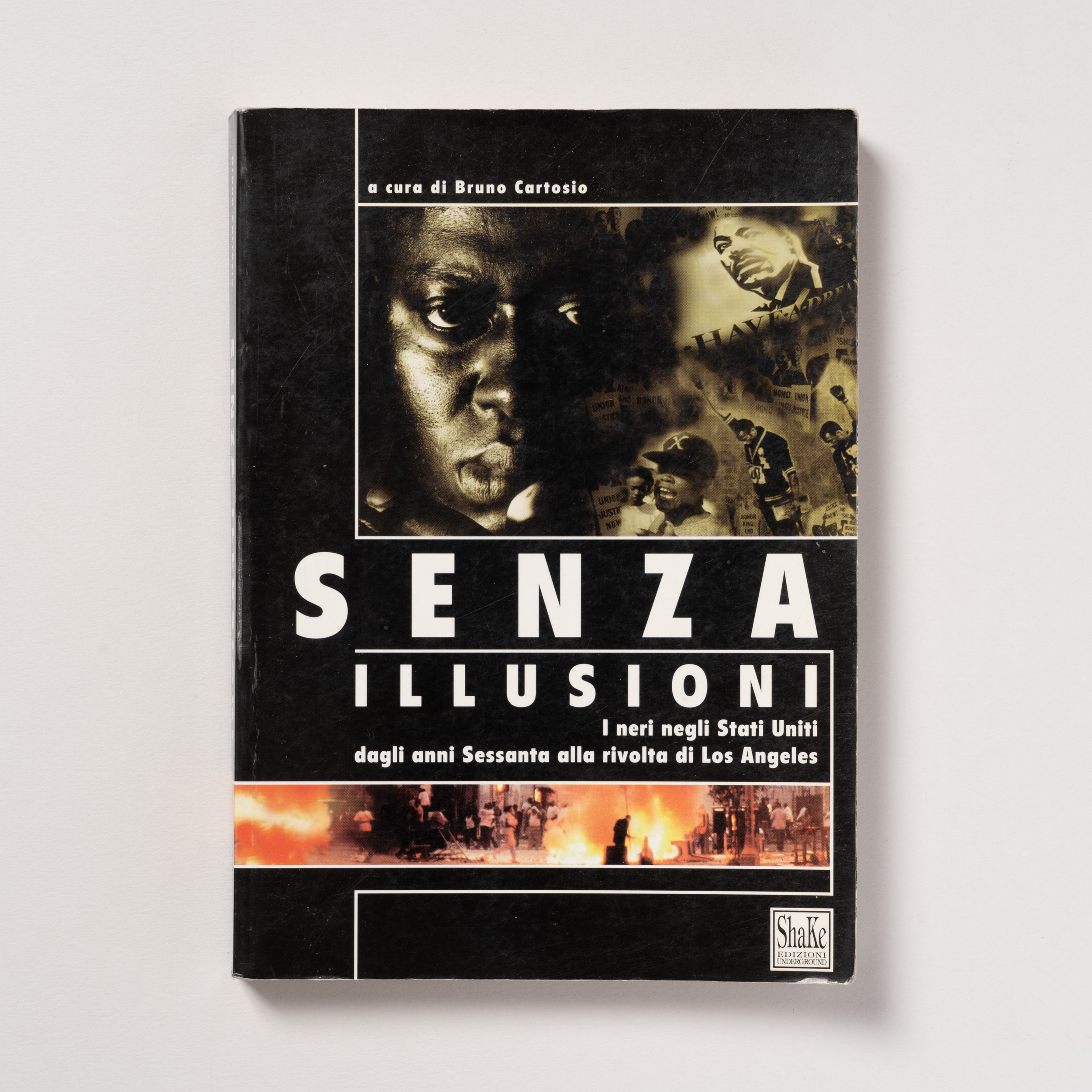 scaldasole-books-senza-illusioni-i-neri-negli-stati-uniti-dagli-anni-sessanta-alla-rivolta-di-los-angeles