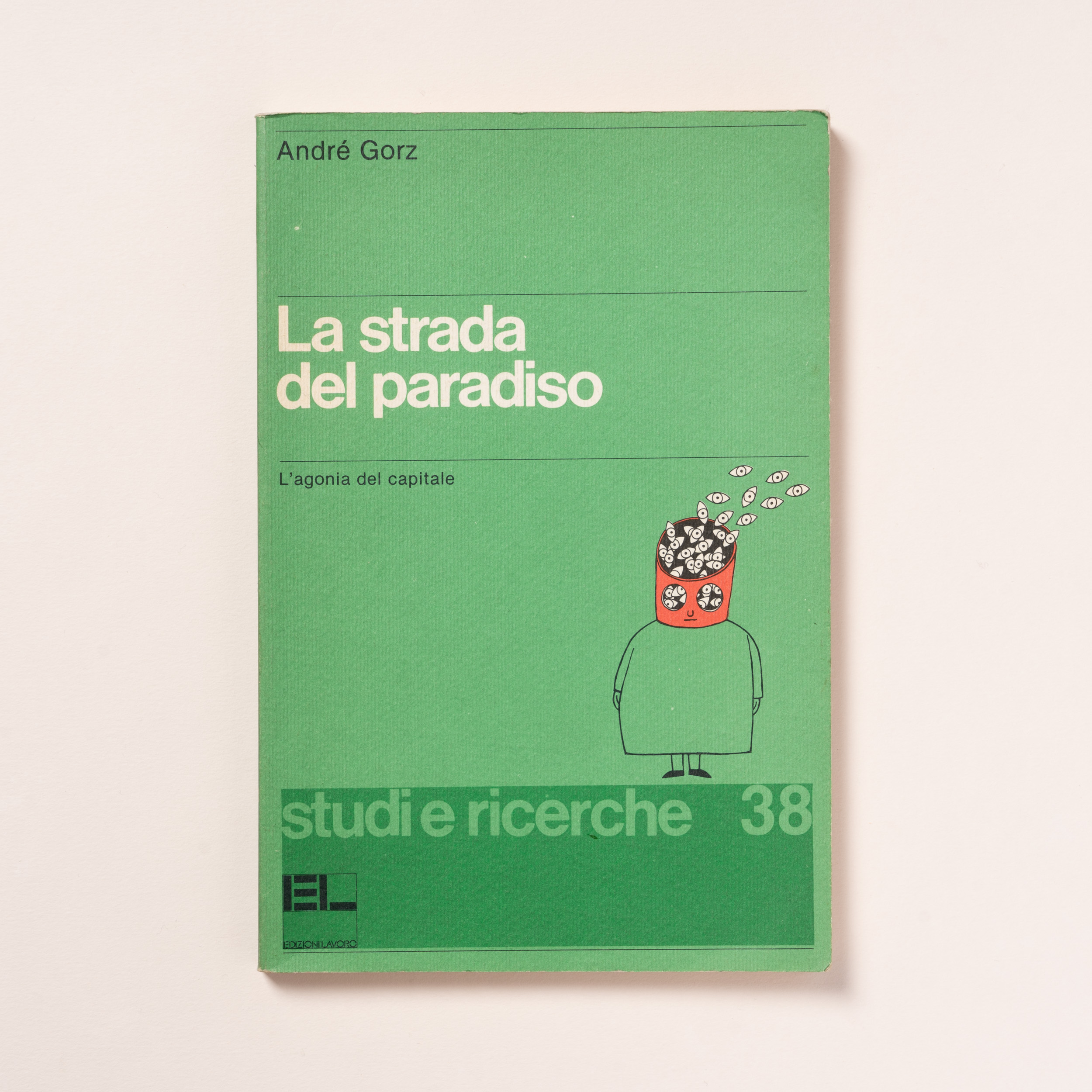 scaldasole-books-la-strada-del-paradiso-l-agonia-del-capitale