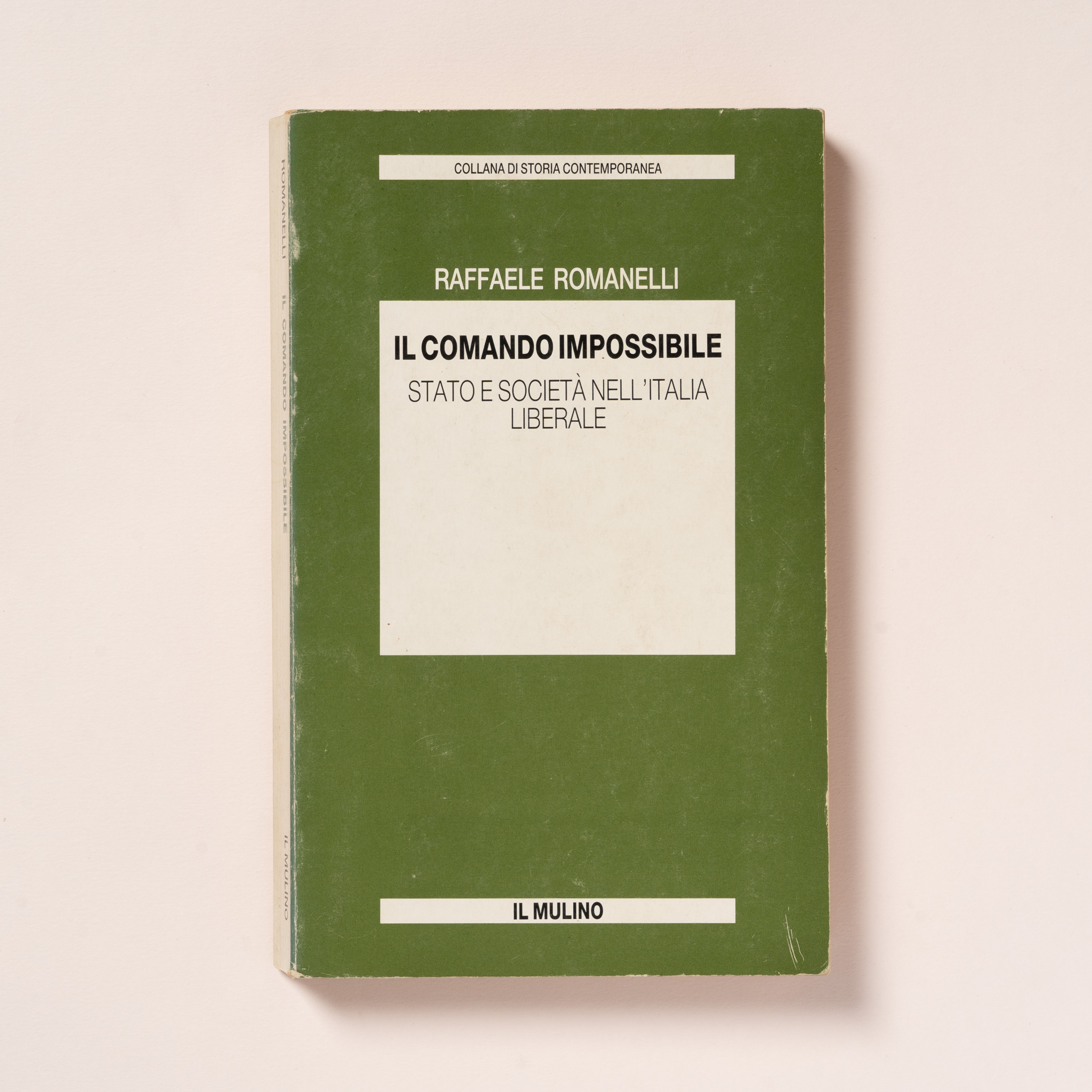 scaldasole-books-il-comando-impossibile-stato-e-societa-nell-italia-liberale