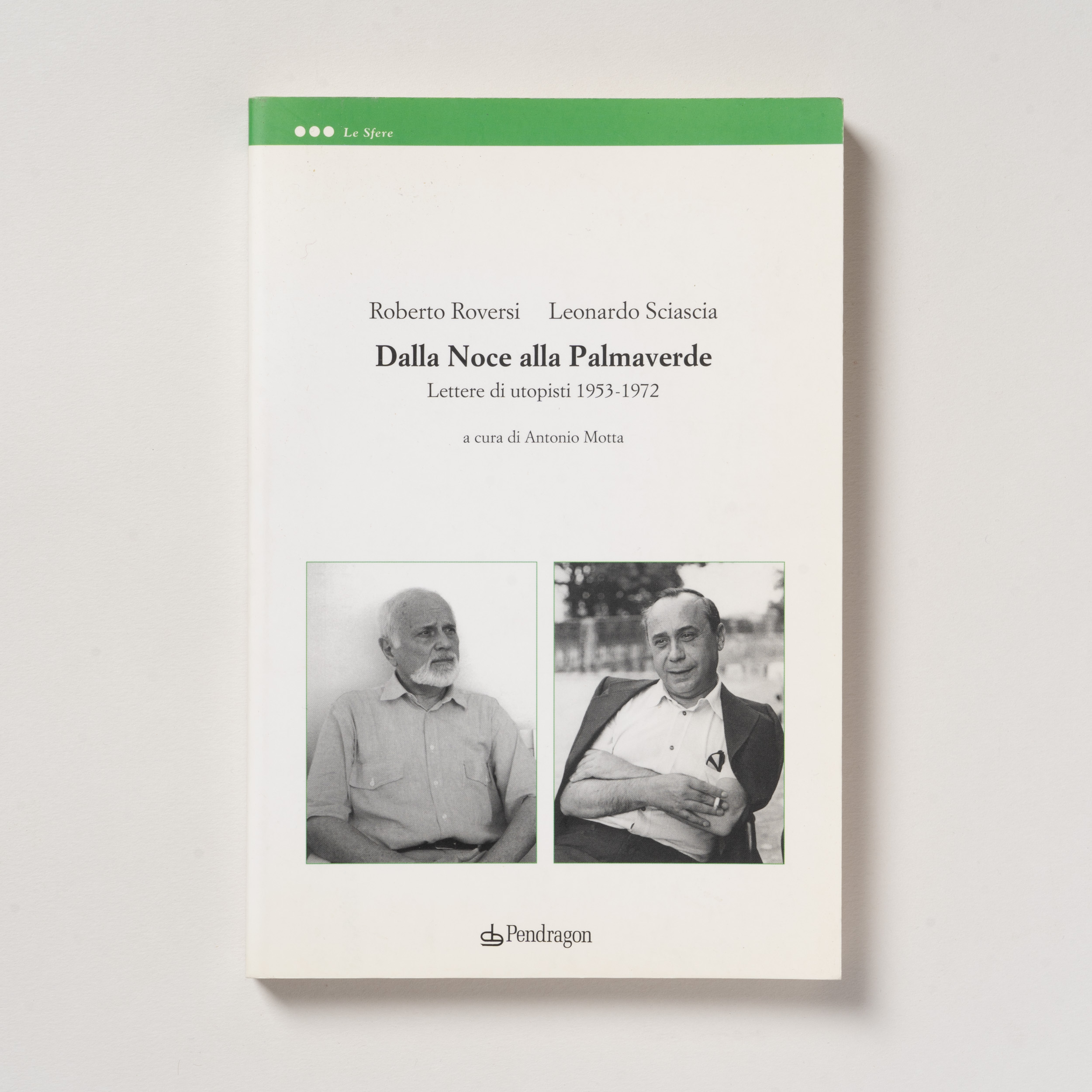 scaldasole-books-dalla-noce-alla-palmaverde-lettere-di-utopisti-1953-1972