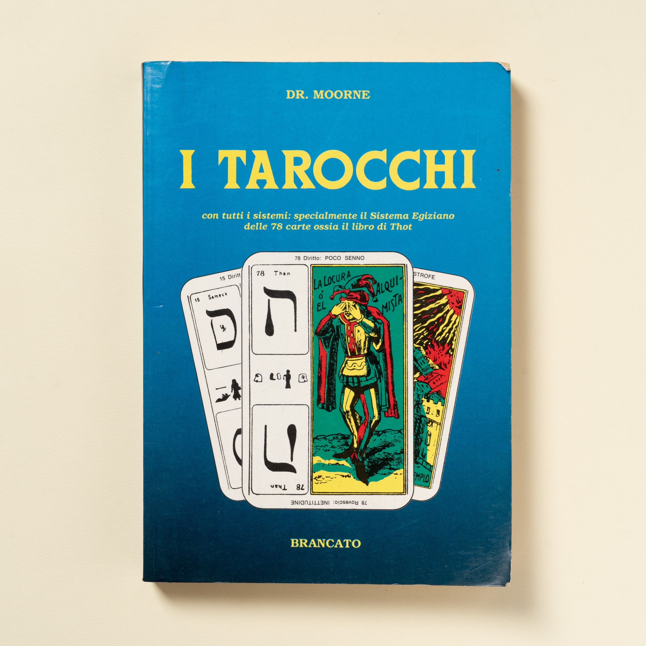 scaldasole-books-i-tarocchi-con-tutti-i-sistemi-specialmente-il-sistema-egiziano-delle-78-carte-ossia-il-libro-di-thot