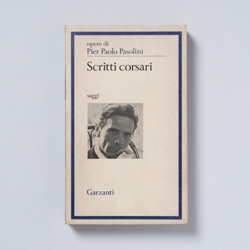 scaldasolebooks Scritti corsari - Pasolini Pier Paolo