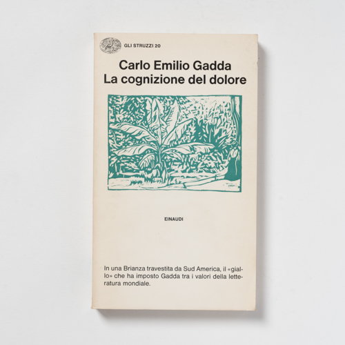 scaldasolebooks La cognizione del dolore - Carlo Emilio Gadda