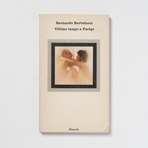 scaldasolebooks Ultimo tango a Parigi - Bertolucci Bernardo