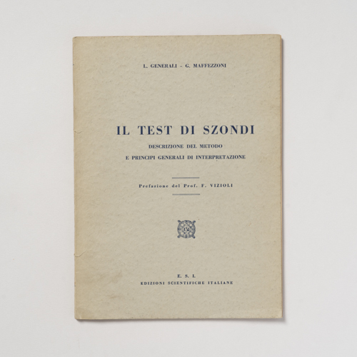 scaldasolebooks Il test di Szondi - Generali L., Maffezzoni G.