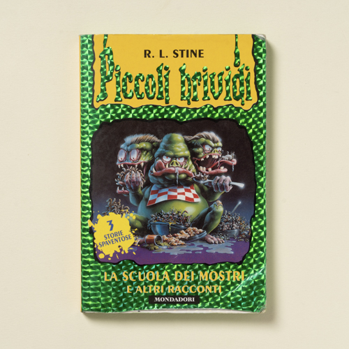 scaldasolebooks Piccoli brividi. La scuola dei mostri e altri racconti - Stine R.L.