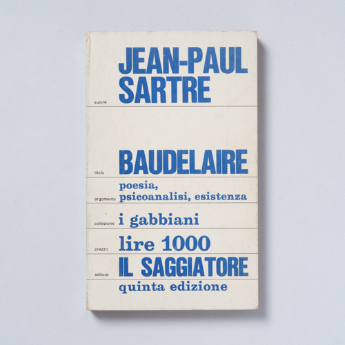 scaldasolebooks Baudelaire. Poesia, psicanalisi, esistenza - Sartre Jean-Paul