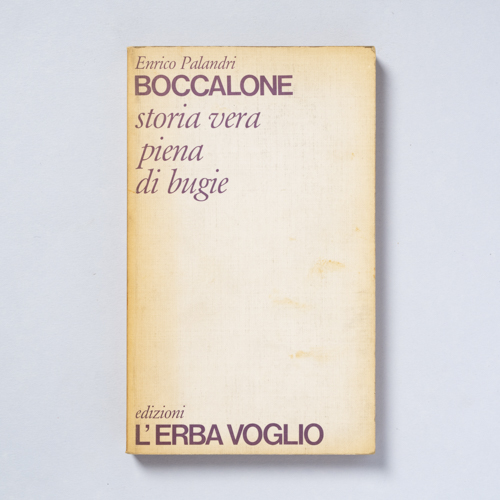 scaldasolebooks Boccalone. Storia vera piena di bugie - Palandri Enrico