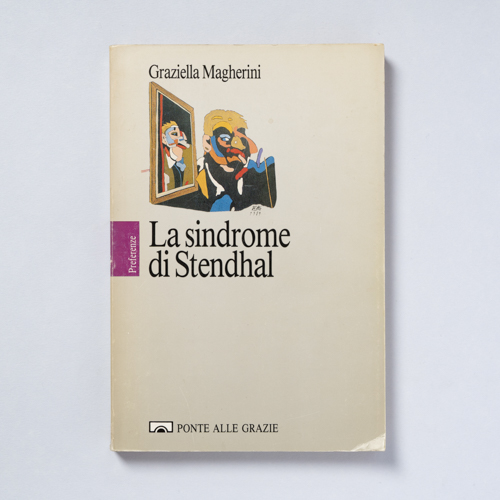 scaldasolebooks La sindrome di Stendhal - Magherini Graziella