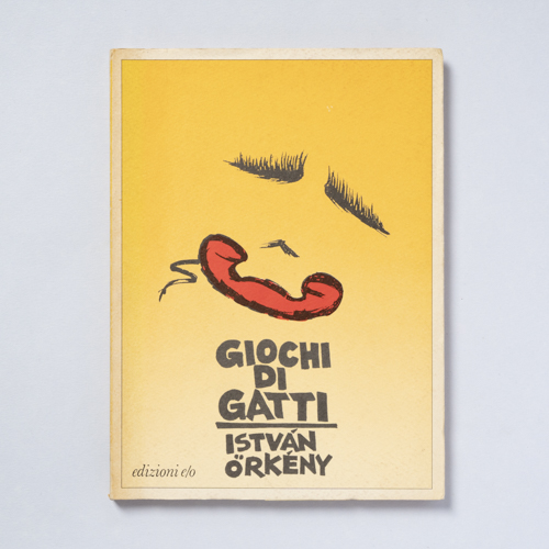scaldasolebooks Giochi di gatti - Örkény István