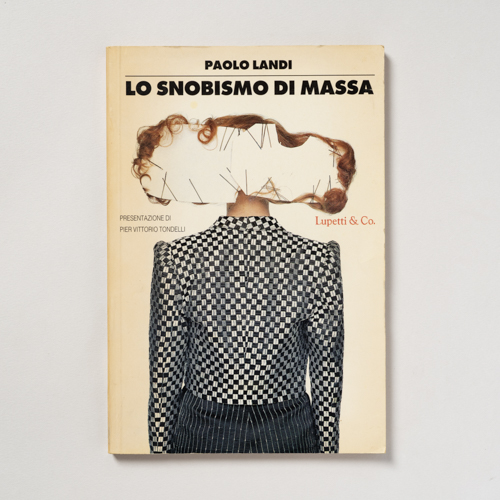 scaldasolebooks Lo snobismo di massa - Landi Paolo
