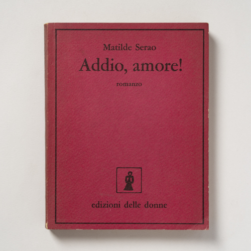 scaldasolebooks Addio, amore! - Serao Matilde