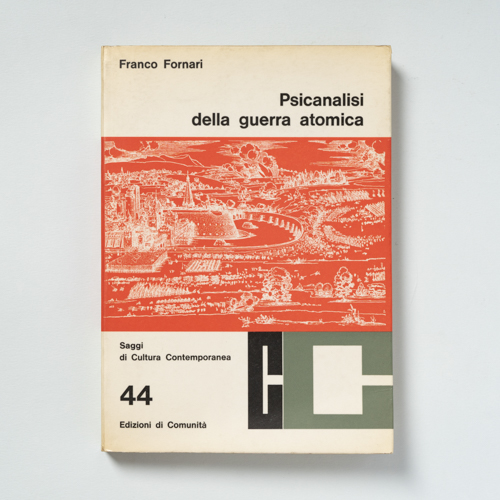 scaldasolebooks Psicanalisi della guerra atomica - Fornari Franco