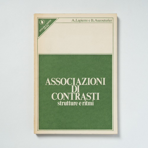 scaldasolebooks Associazioni di contrasti. Strutture e ritmi - Lapierre André, Aucouturier Bernard