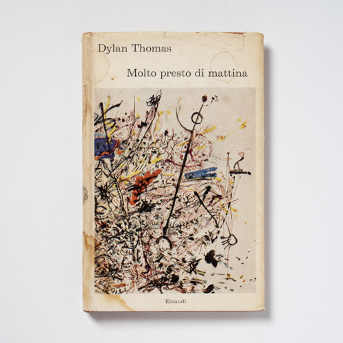 scaldasolebooks Molto presto di mattina - Thomas Dylan
