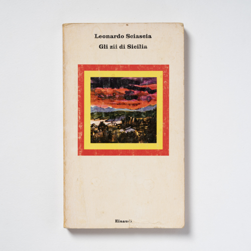 scaldasolebooks Gli zii di Sicilia - Sciascia Leonardo