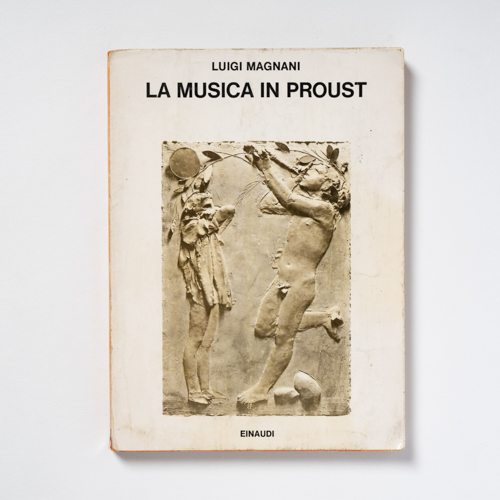 scaldasolebooks La musica in Proust - Magnani Luigi
