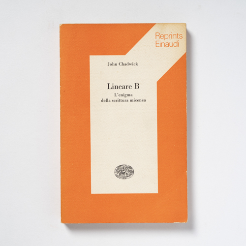 scaldasolebooks Lineare B. L'enigma della scrittura micenea - Chadwick John