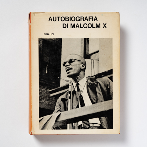 scaldasolebooks Autobiografia di Malcolm X - Malcolm X, Haley Alex