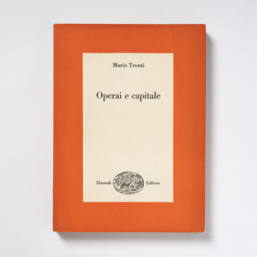 scaldasolebooks Operai e capitale - Tronti Mario