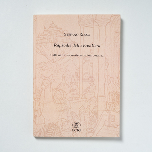 scaldasolebooks Rapsodie della Frontiera - Rosso Stefano