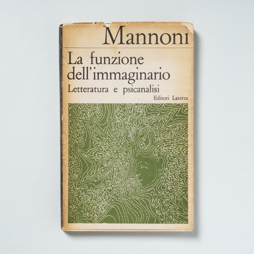 scaldasolebooks La funzione dell'immaginario. Letteratura e psicanalisi - Mannoni Octave