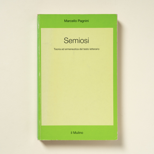 scaldasolebooks Semiosi. Teoria ed ermeneutica del testo letterario - Pagnini Marcello
