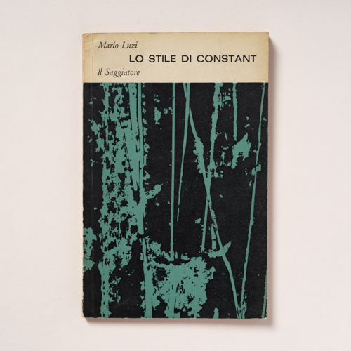 scaldasolebooks Lo stile di Constant - Luzi Mario