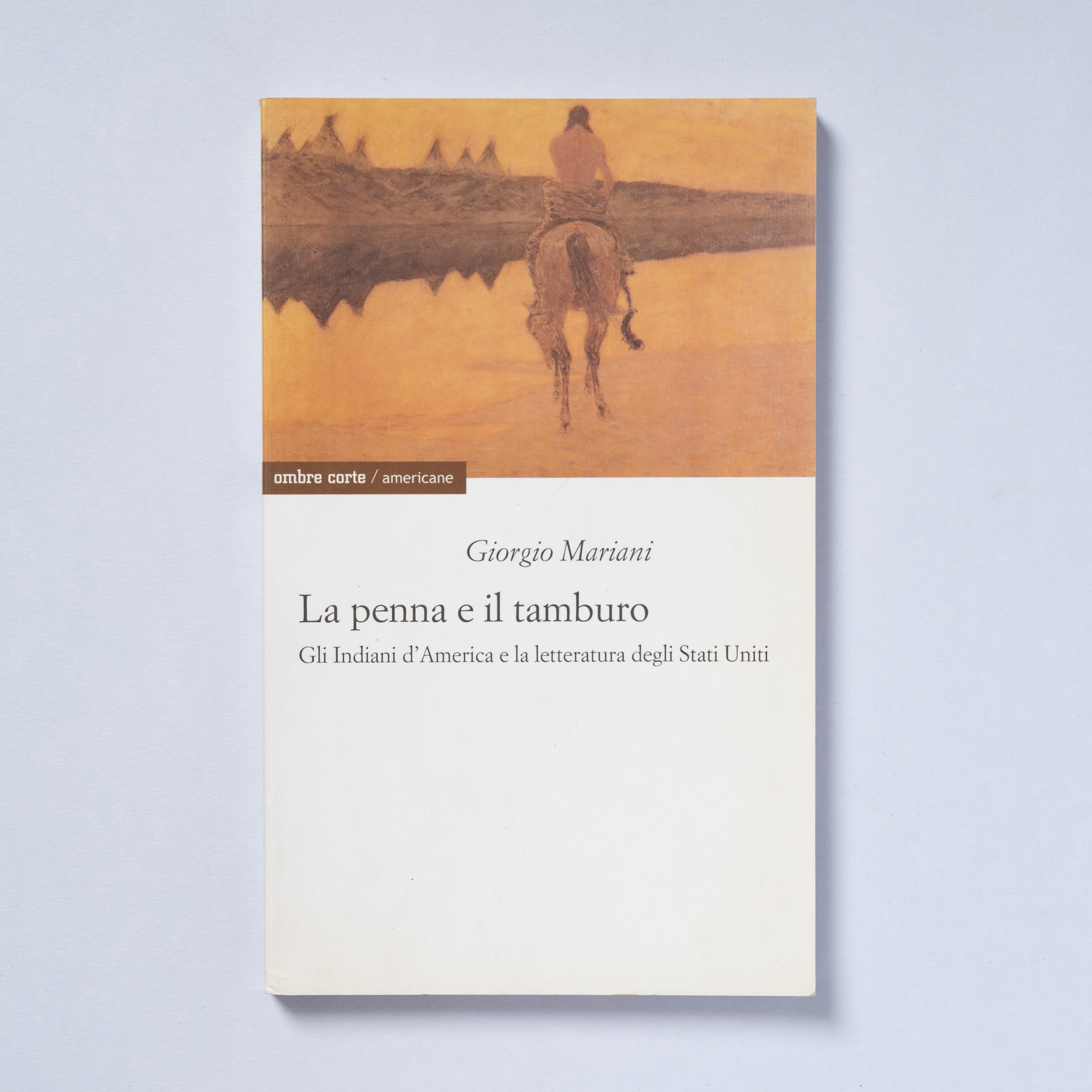 scaldasole-books-la-penna-e-il-tamburo-gli-indiani-d-america-e-la-letteratura-degli-stati-uniti