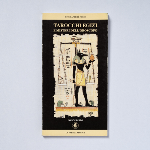 scaldasolebooks Tarocchi Egizi e Misteri dell'Oroscopo - Pitois Jean Baptiste