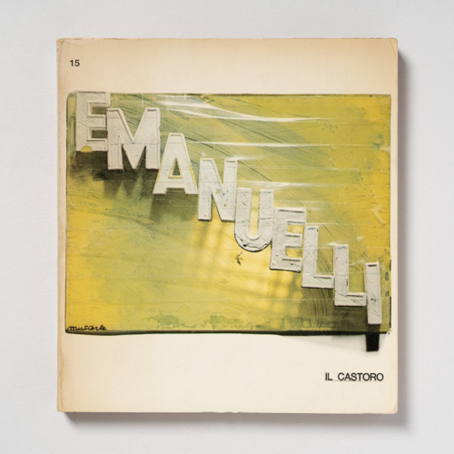 scaldasolebooks Emanuelli di Anco Marzio Mutterle, "Il Castoro" n. 15 - Mutterle Anco Marzio