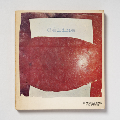 scaldasolebooks Céline di Michele Rago, "Il Castoro" n. 83 - Rago Michele