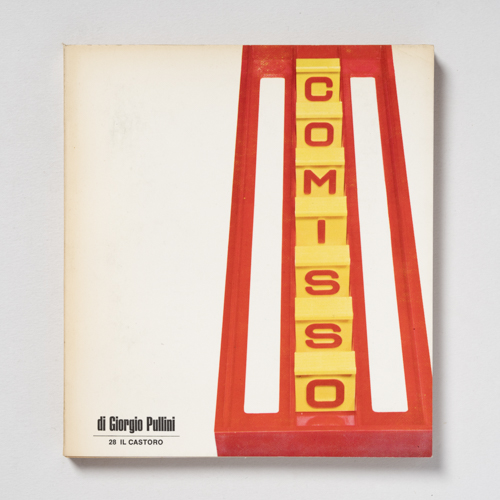 scaldasolebooks Comisso di Giorgio Pullini, "Il Castoro" n. 28 - Pullini Giorgio
