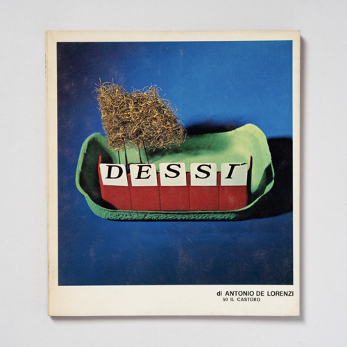scaldasolebooks Dessì di Antonio De Lorenzi, "Il Castoro" n. 50 - De Lorenzi Antonio