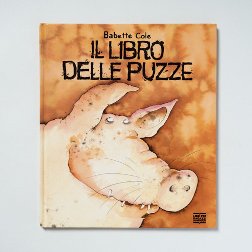 scaldasolebooks Il libro delle puzze - Cole Babette