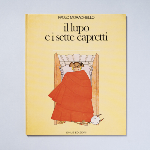 scaldasolebooks Il lupo e i sette capretti - Morachiello Paolo