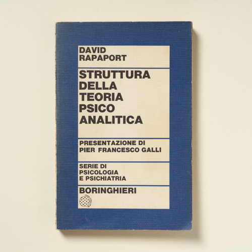 scaldasolebooks Struttura della teoria psicoanalitica. Tentativo di sistematizzazione - Rapaport David
