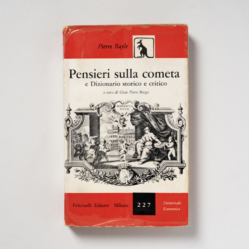 scaldasolebooks Pensieri sulla cometa e Dizionario storico e critico - Bayle Pierre
