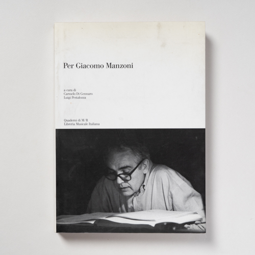 scaldasolebooks Per Giacomo Manzoni - Di Gennaro Carmelo (a cura di), Pestalozza Luigi (a cura di)