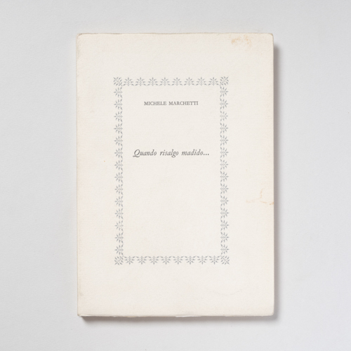 scaldasolebooks Quando risalgo madido… - Marchetti Michele