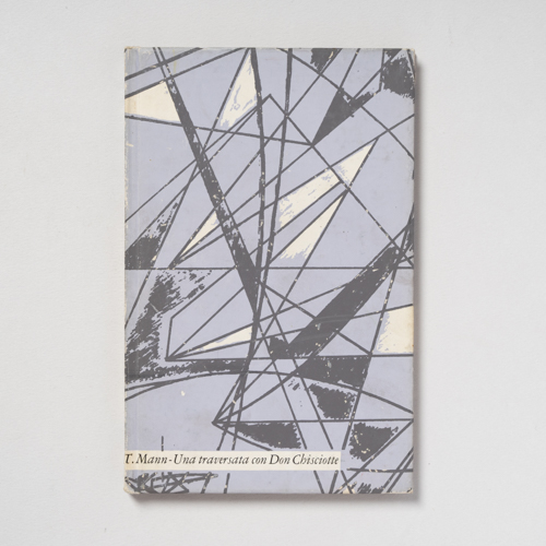 scaldasolebooks Una traversata con Don Chisciotte - Mann Thomas