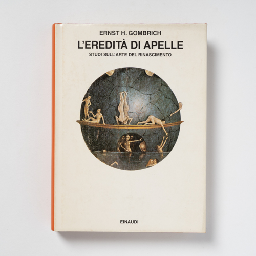 scaldasolebooks L'eredità di Apelle. Studi sull'arte del Rinascimento - Gombrich Ernst H.
