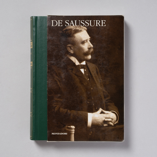 scaldasolebooks Saussure. Collana «I Meridiani - Classici del Pensiero» n. 83 - Saussure Ferdinand de