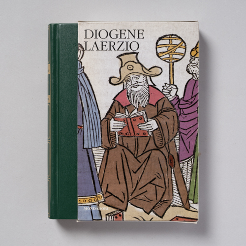 scaldasolebooks Diogene Laerzio. Collana «I Meridiani - Classici del Pensiero» n. 85 - Diogene Laerzio