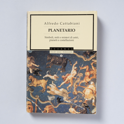 scaldasolebooks Planetario. Simboli, miti e misteri di astri, pianeti e costellazioni - Cattabiani Alfredo