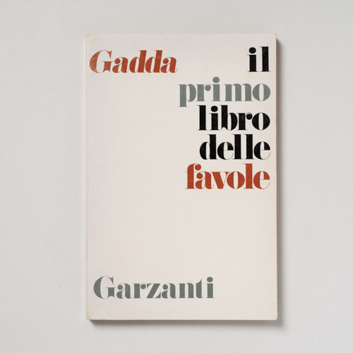 scaldasolebooks Il primo libro delle favole - Gadda Carlo Emilio