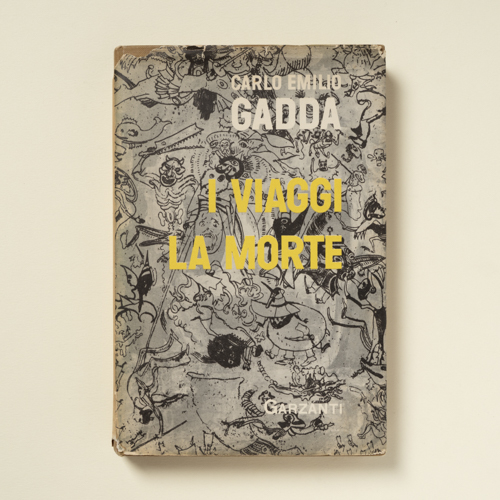 scaldasolebooks I viaggi la morte - Gadda Carlo Emilio